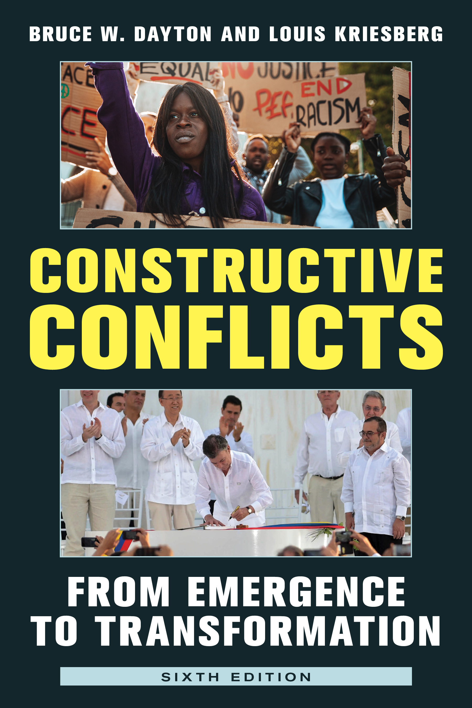 Constructive Conflicts: From Emergence to Transformation, 6th Edition