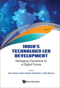 India’s Technology-LED Development: Managing Transitions to a Digital Future