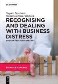 Recognising And Dealing With Business Distress Building Resilient Companies