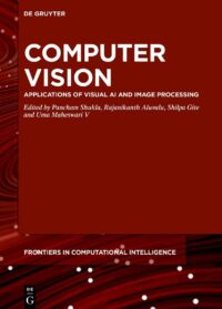 Computer Vision (Applications Of Visual Ai And Image Processing)