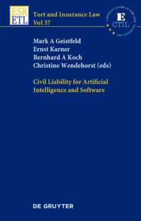Civil Liability For Artificial Intelligence And Software Civil Liability For Artificial Intelligence And Software