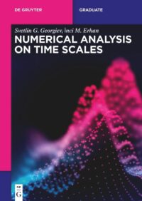 Numerical Analysis On Time Scales Numerical Analysis On Time Scales