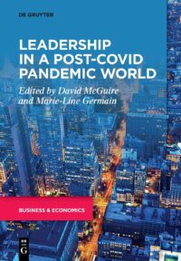 Leadership In A Post-Covid Pandemic World
