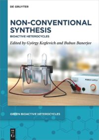 Non-Conventional Synthesis: Bioactive Heterocycles