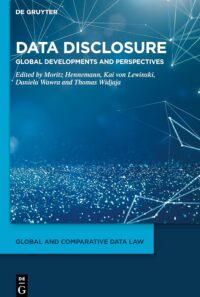 Data Disclosure Global Developments And Perspectives