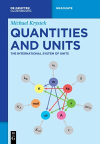 Quantities And Units: The International System Of Units