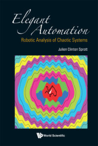 Elegant Automation: Robotic Analysis Of Chaotic Systems