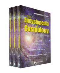 The Encyclopedia Of Cosmology- Set 2: Frontiers In Cosmology (In 3 Vols)