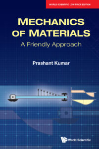 Mechanics of Materials: A Friendly Approach