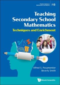 Teaching Secondary School Mathematics: Techniques And Enrichment