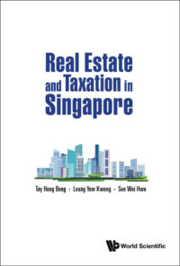 Real Estate And Taxation In Singapore