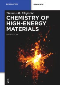 Chemistry Of High-Energy Materials, 2nd Edition