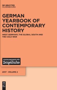 German Yearbook – West Germany, The Global South And The Cold War