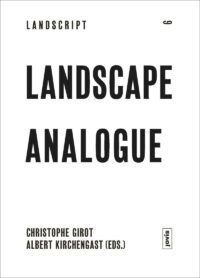 Landscape Analogue About Material Culture and Idealism