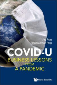 Covid U: Business Lessons From A Pandemic