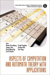 Aspects of Computation and Automata Theory with Applications