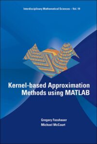 Kernel-Based Approximation Methods Using Matlab
