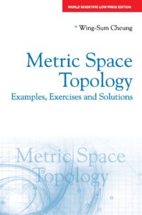Metric Space Topology: Examples, Exercises and Solutions