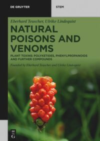 Natural Poisons and Venoms: Plant Toxins: Polyketides, Phenylpropanoids and Further Compounds