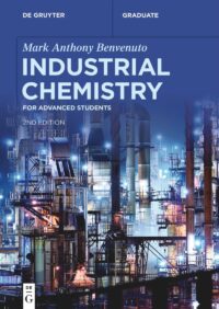 Industrial Chemistry for Advanced Students, 2nd Edition