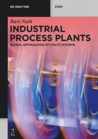 Industrial Process Plants: Global Optimization Of Utility Systems