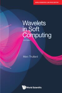 Wavelets in Soft Computing, 2nd Edition