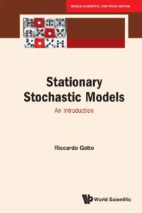 Stationary Stochastic Models: An Introduction