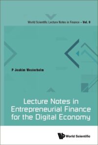 Lecture Notes in Entrepreneurial Finance for the Digital Economy