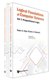 Logical Foundations of Computer Science (In 2 Volumes)