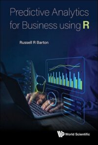 Predictive Analytics for Business using R