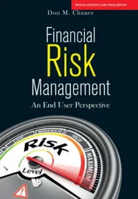 Financial Risk Management: An End User Perspective