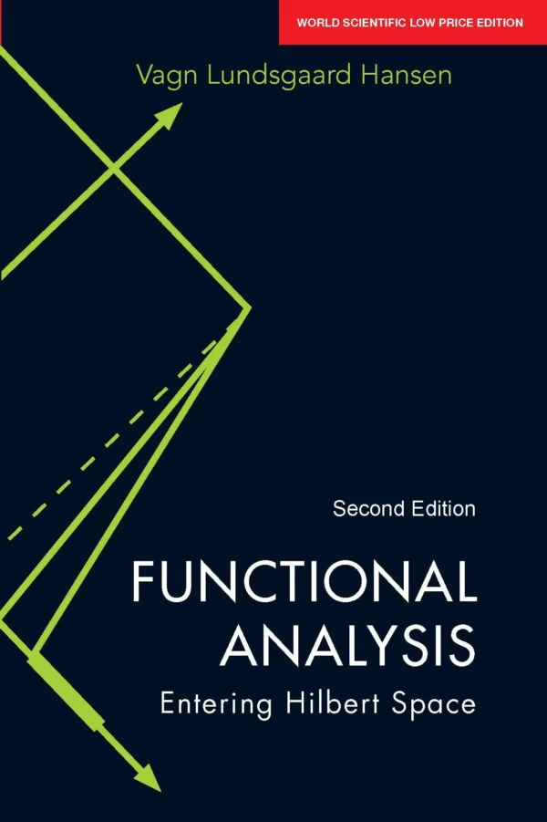 Functional Analysis: Entering Hilbert Space