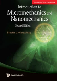 Introduction To Micromechanics and Nanomechanics, 2nd Edition