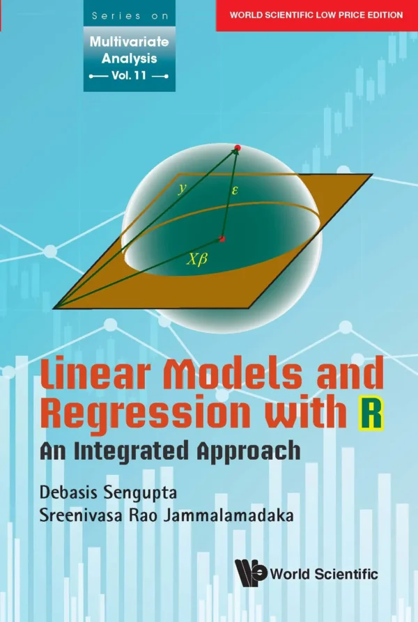 Linear Models And Regression With R: An Integrated Approach