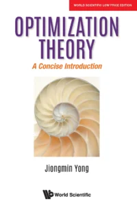 Optimization Theory: A Concise Introduction