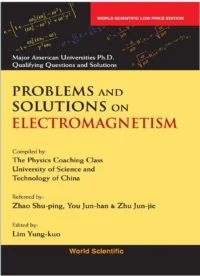 Problems and Solutions on Electromagnetism