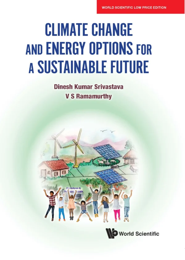 Climate Change and Energy Options For A Sustainable Future