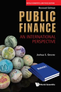 Public Finance: An International Perspective (Revised Edition)