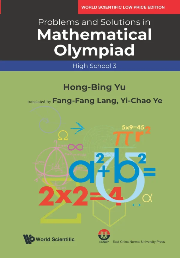 Problems and Solutions in Mathematical Olympiad (High School 3)