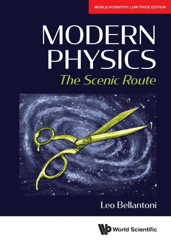 Modern Physics: The Scenic Route