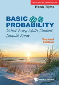 Basic Probability: What Every Math Student Should Know, 2nd Edition