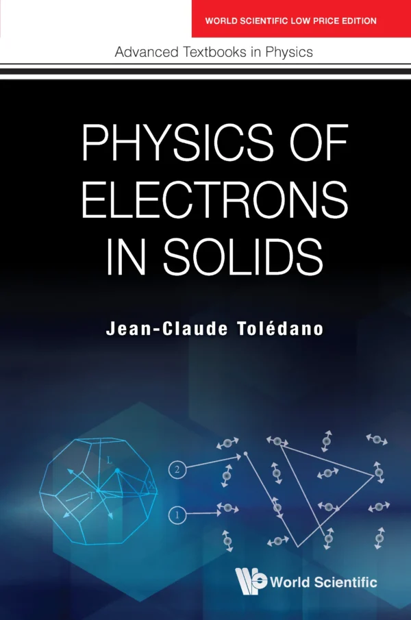 Physics of Electrons in Solids