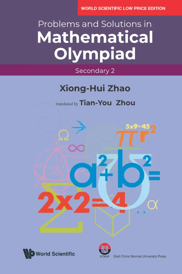 Problems and Solutions in Mathematical Olympiad (Secondary 2)