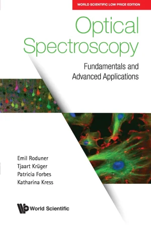 Optical Spectroscopy: Fundamentals and Advanced Applications