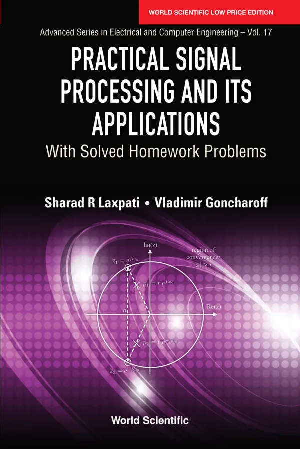 Practical Signal Processing and Its Applications: With Solved Homework Problems