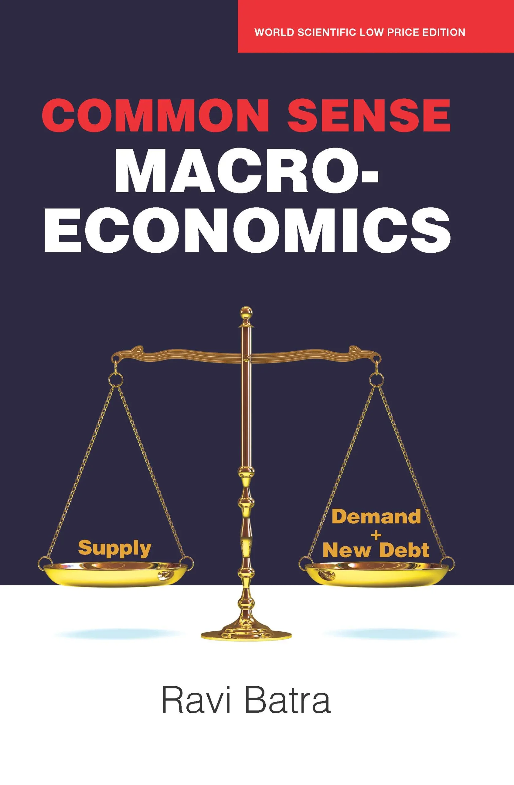Common Sense Macroeconomics