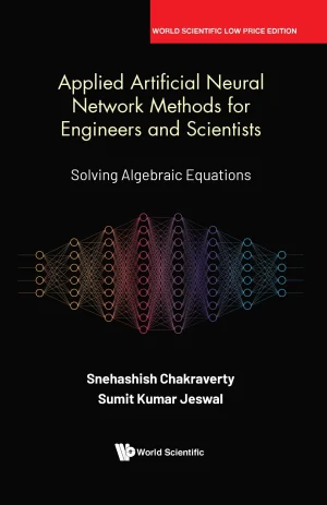 Applied Artificial Neural Network Methods for Engineers and Scientists: Solving Algebraic Equations