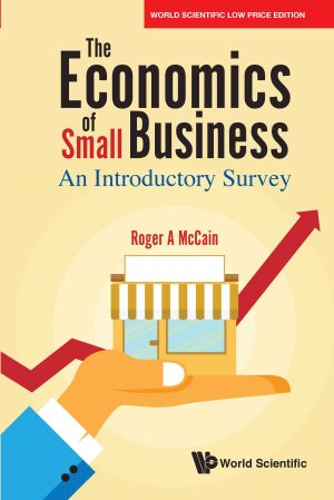 The Economics of Small Business: An Introductory Survey