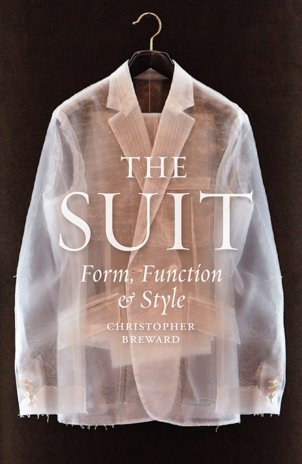 The Suit: Form, Function & Style