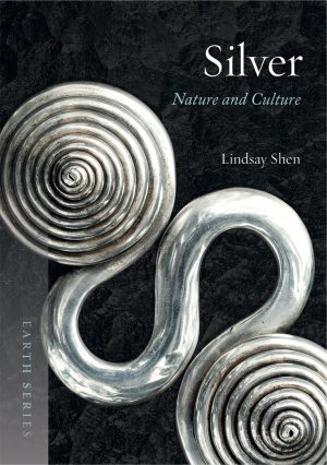 Silver: Nature and Culture